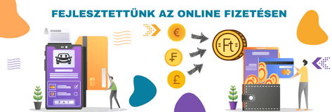 Online bankkártyás előre fizetés már eurós, svájci frankos és angol fontos utaknál is!